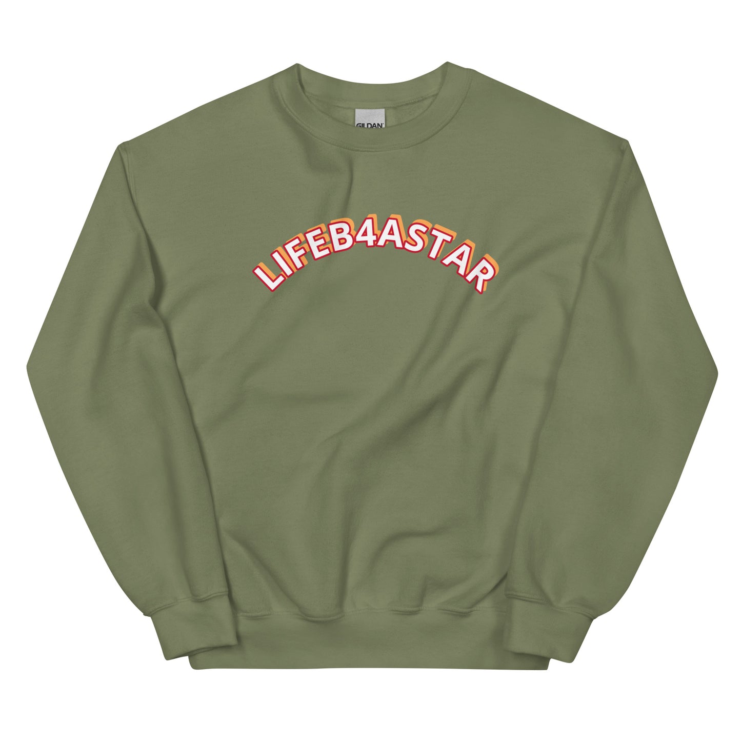 Unisex Sweatshirt Lifeb4astar